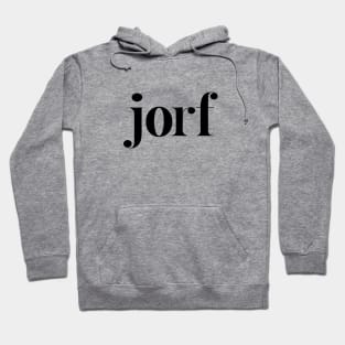 jorf shirt Hoodie